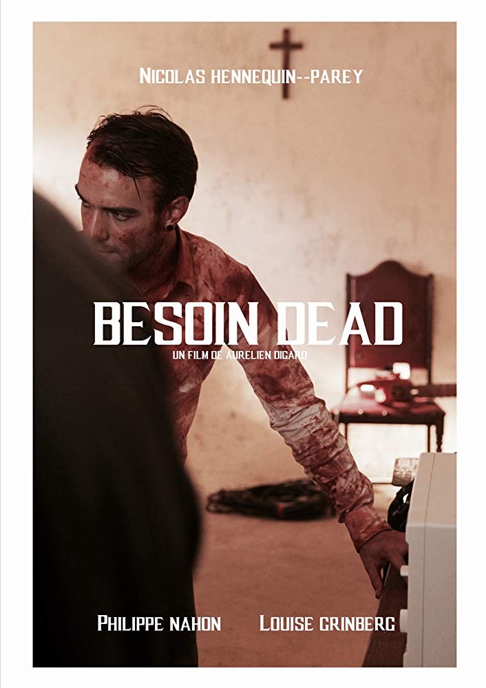 Besoin Dead (2018)