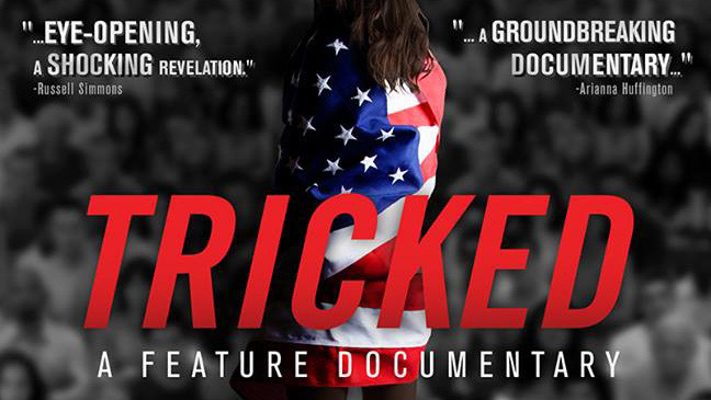 Tricked: The Documentary