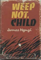 Weep Not, Child