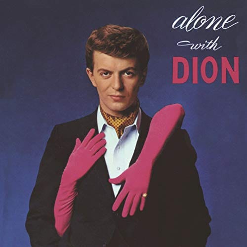 Alone with Dion