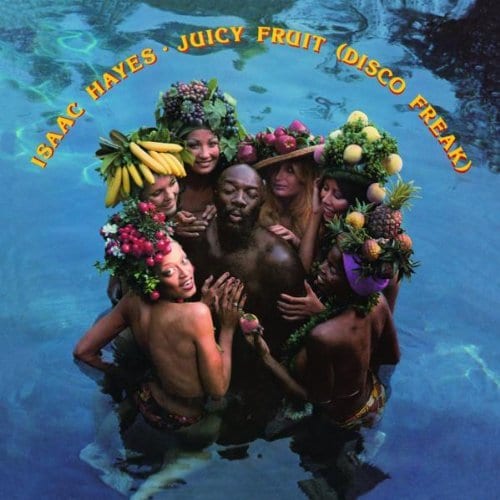 Juicy Fruit (Disco Freak)