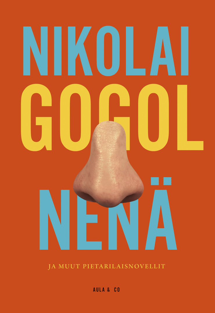 Nenä ja muut pietarilaisnovellit Nenä ja muut pietarilaisnovellit