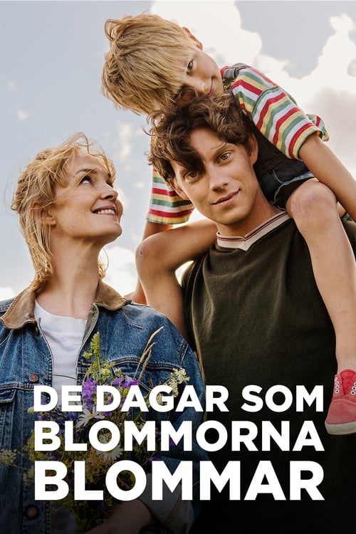 The Days the Flowers Bloom The Days the Flowers Bloom