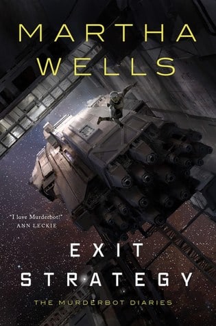 Exit Strategy (The Murderbot Diaries #4)