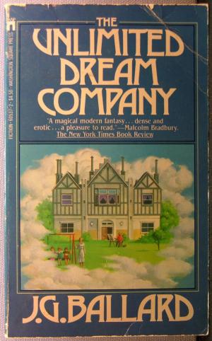 The Unlimited Dream Company: A Novel
