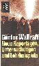 Neue Reportagen, Untersuchungen und Lehrbeispiele