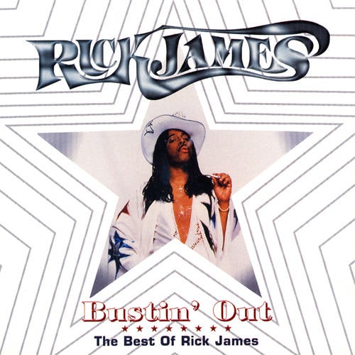 Bustin' Out: The Very Best of Rick James