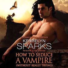 How to Seduce a Vampire (Without Really Trying), Love at Stake Book 15