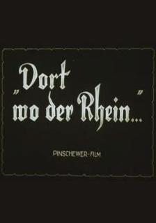 Dort, wo der Rhein...