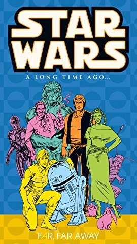 Star Wars: A Long Time Ago..., Book 7: Far, Far Away
