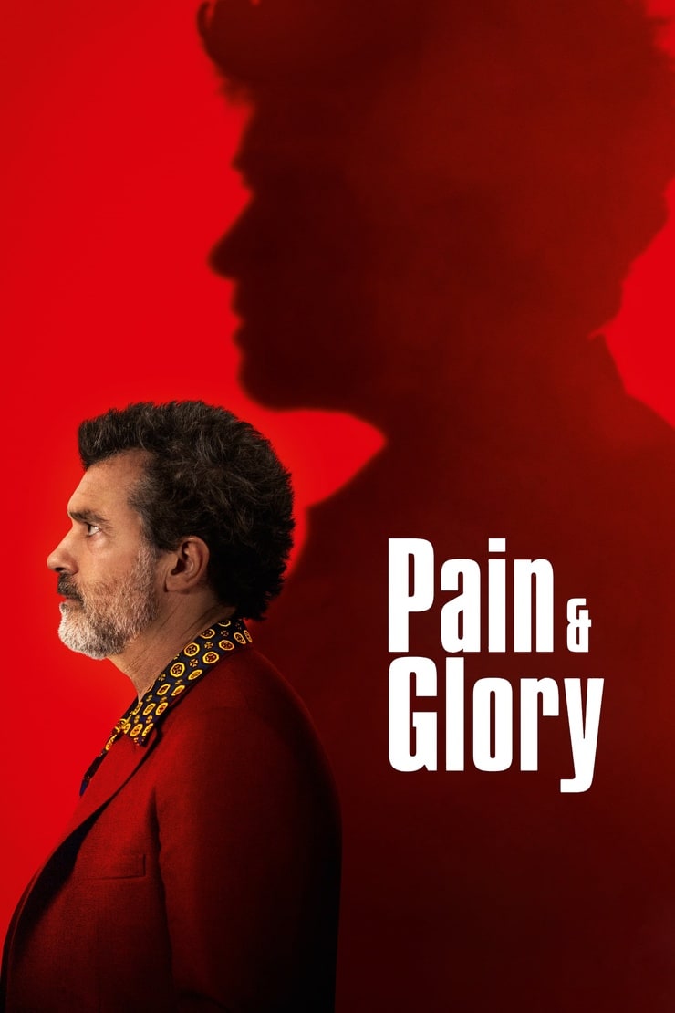 Pain & Glory