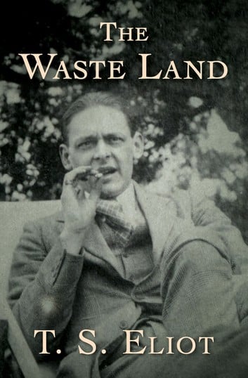 The Waste Land and Other Poems