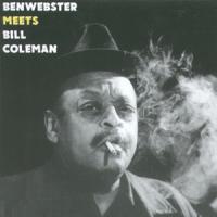 Ben Webster Meets Bill Coleman