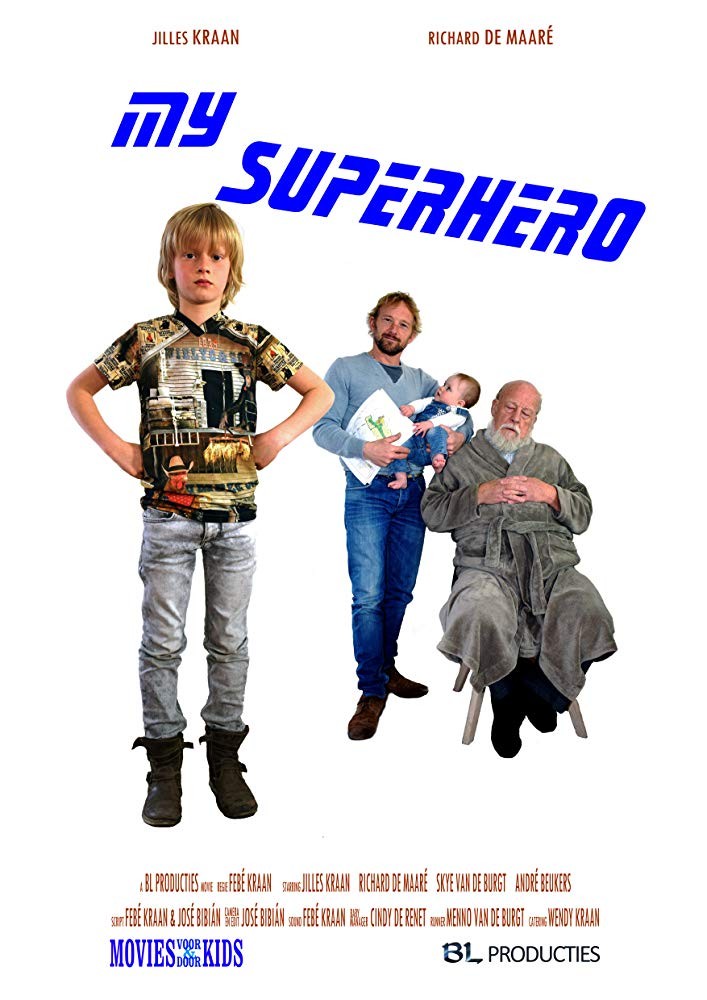 My superhero My superhero