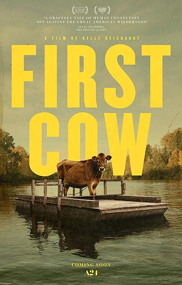 First Cow First Cow