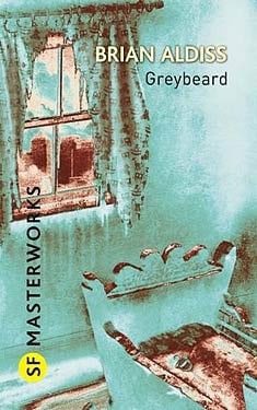 Greybeard (S.F. Masterworks)