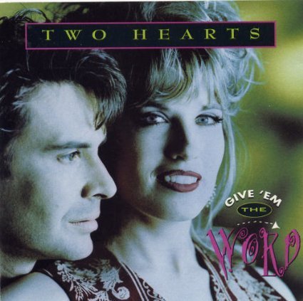 Give 'em the Word by Two Hearts (1993-08-02)