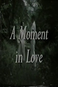 A Moment in Love