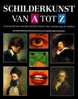  SCHILDERKUNST VAN A TOT Z