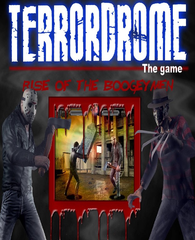 Terrordrome: Rise of the Boogeymen