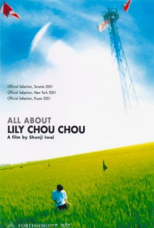 All About Lily Chou-Chou 