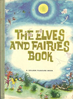 The Elves and Fairies Book