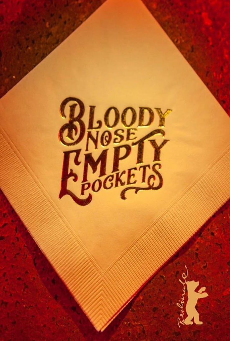 Bloody Nose, Empty Pockets
