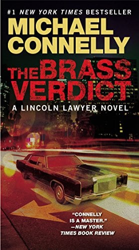 The Brass Verdict (A Lincoln Lawyer Novel)