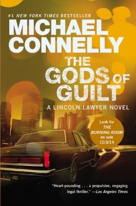 The Gods of Guilt (A Lincoln Lawyer Novel)