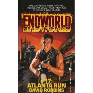 Atlanta Run (Endworld, Bk 17)