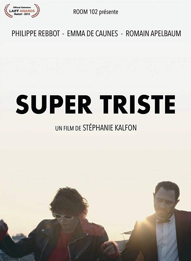 Super Triste (2015) Super Triste (2015)
