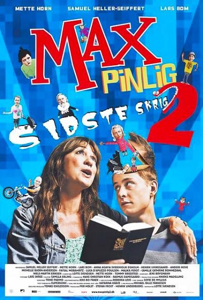 Max Pinlig 2 - sidste skrig Max Pinlig 2 - sidste skrig