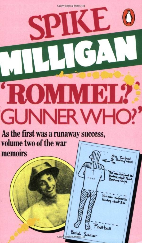 'Rommel?' 'Gunner Who?': A Confrontation in the Desert