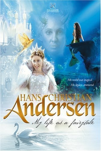 Hans Christian Andersen: My Life as a Fairy Tale                                  (2003)