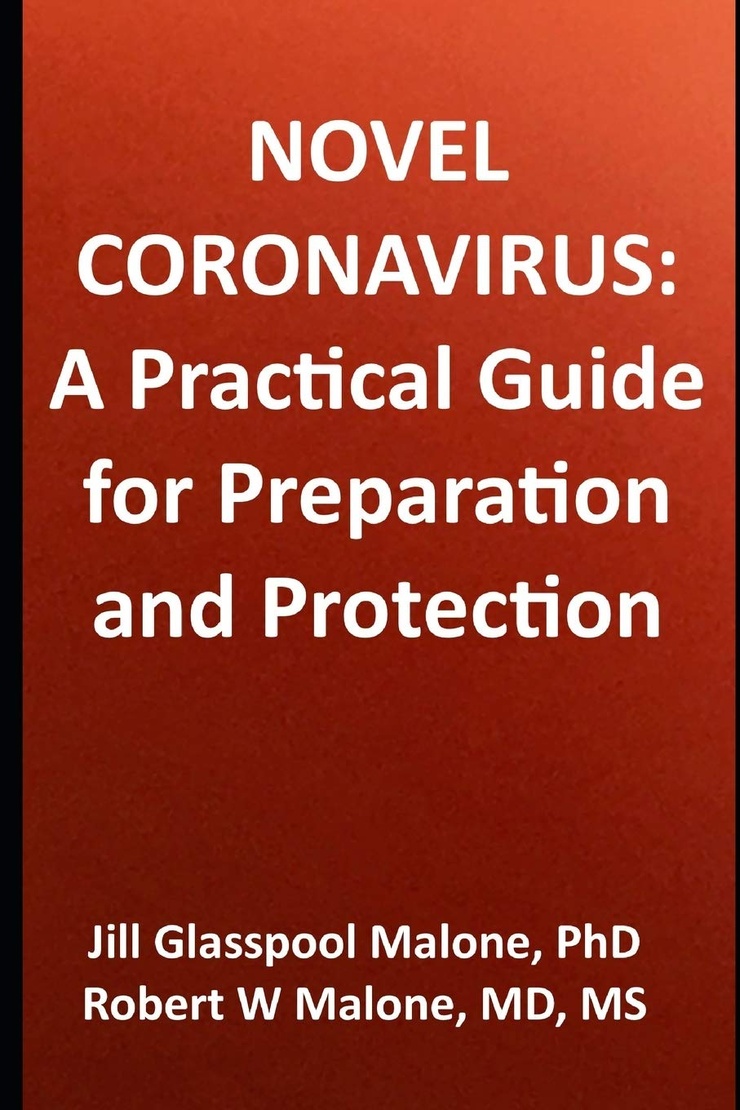 Novel Coronavirus:   A Practical Guide for Preparation and Protection