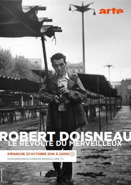 Robert Doisneau, le révolté du merveilleux