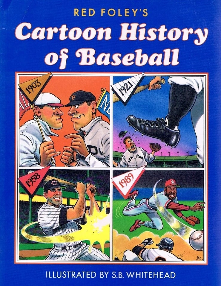 Red Foley's Cartoon History of Baseball