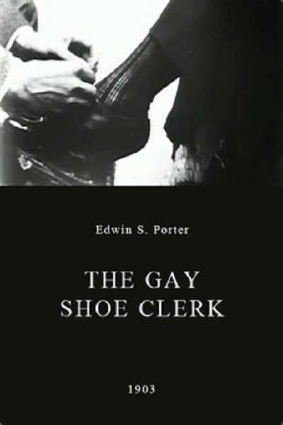 The Gay Shoe Clerk The Gay Shoe Clerk