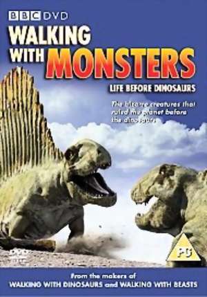 Before the Dinosaurs: Walking with Monsters