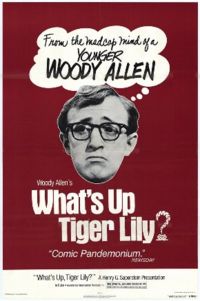 What's Up, Tiger Lily? (1966)
