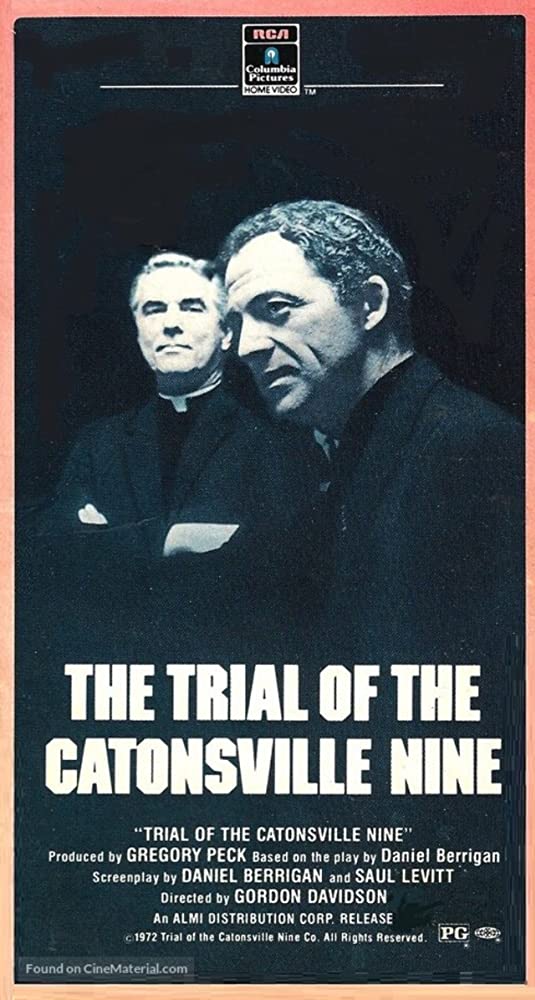 The Trial of the Catonsville Nine