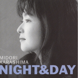 辛島美登里/NIGHT AND DAY 辛島美登里/NIGHT AND DAY