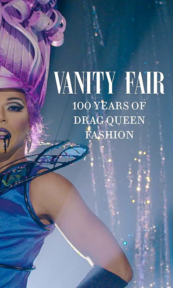 Vanity Fair: 103 Years of Drag Queen Fashion