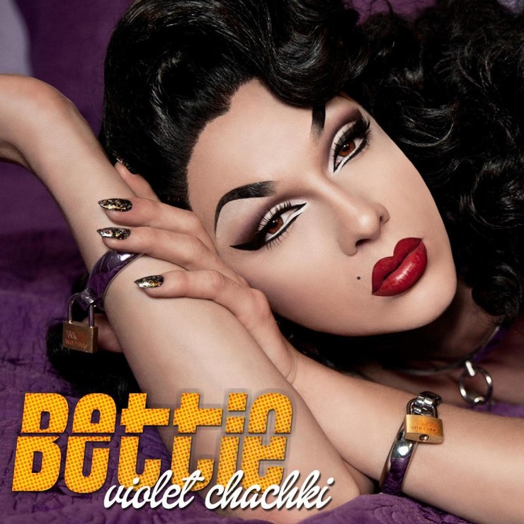 Violet Chachki: Bettie