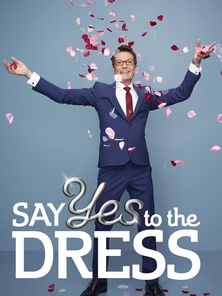 Say Yes to the Dress