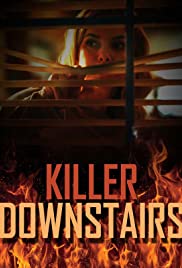 The Killer Downstairs