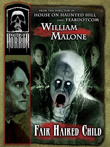 Masters Of Horror: The Fair Haired Child