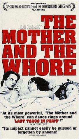 The Mother and the Whore The Mother and the Whore