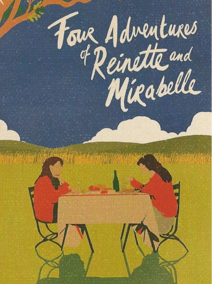 Four Adventures of Reinette and Mirabelle