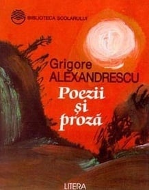 Poezii şi proză by Grigore Alexandrescu